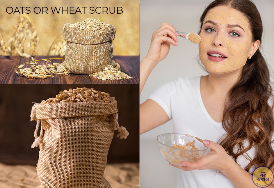 Oats or Wheat scrub